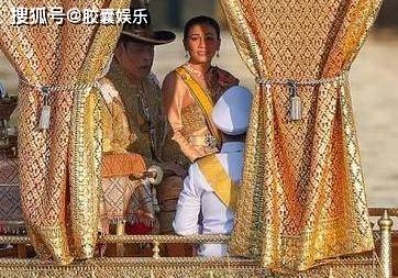 |凯发娱手机客户端泰王带21名嫔妃回国了！王后和贵妃正面交锋